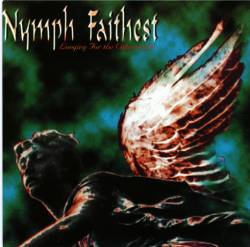 Nymph Faithest : Longing for the Otherworld